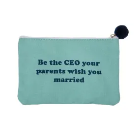 Be The CEO Cosmetic Bag